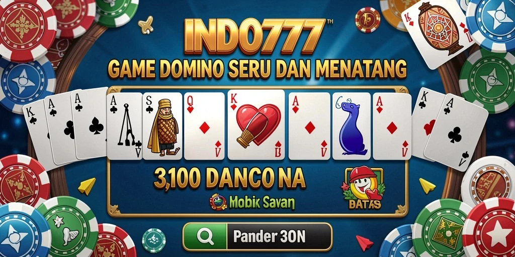 Tampilan gameplay menarik dari game Domino INDO777.